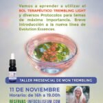 Bol Terapéutico Trembling Light y otros protocolos. Introducción Evolution Essences.