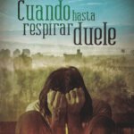 CANCELADO! Cuando hasta respirar duele. Presentación del libro. Susagna Muns Camp