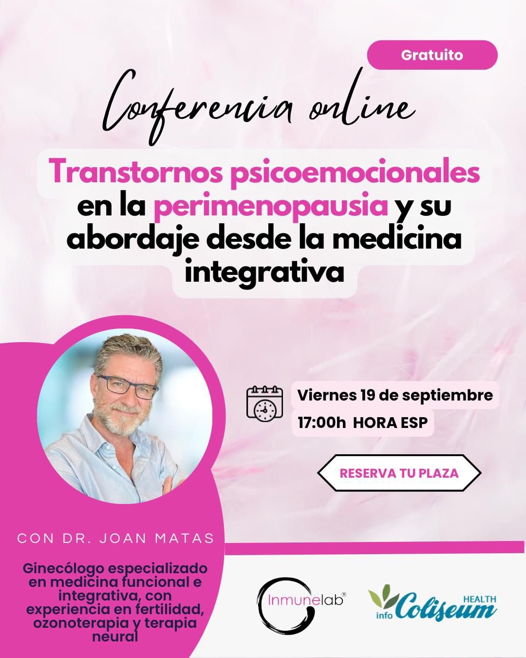 Trastornos psicoemocionales en la perimenopausia y su abordaje desde la medicina integrativa. Dr. Matas. Inmunelab. ONLINE