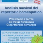 Anàlisi musical del repertori homeopàtic. Oscar Morales Fernandez. Presentació ACPAUH.